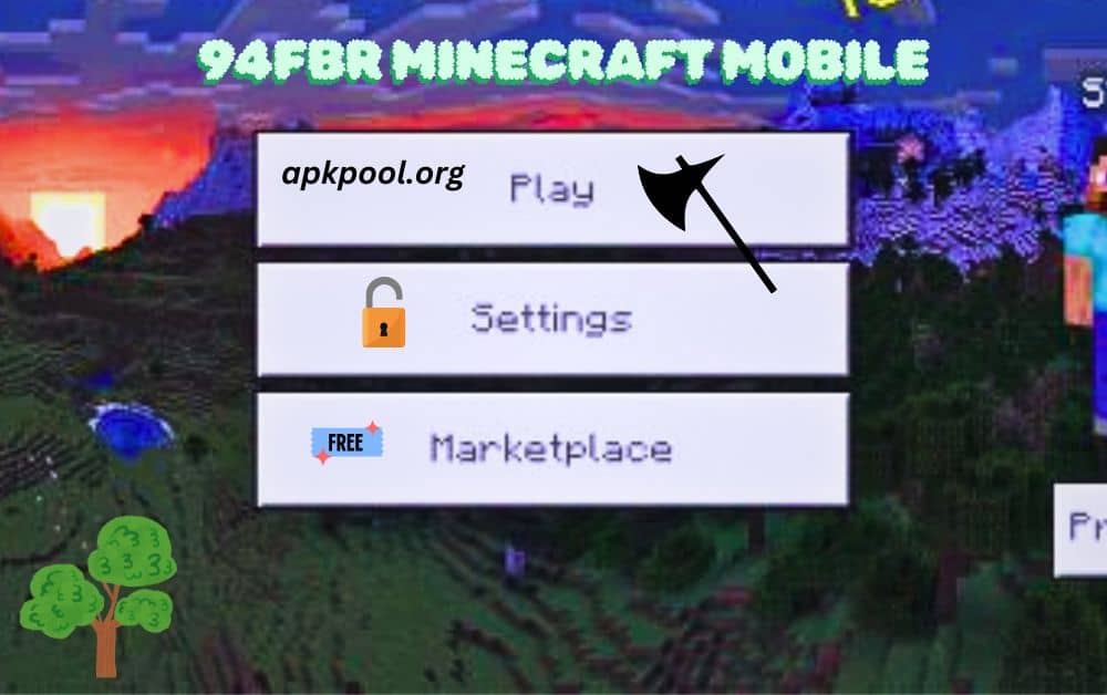 94fbr Minecraft Mobile APK 