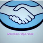 Mercado Pago Falso